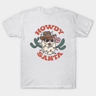 Howdy santa T-Shirt